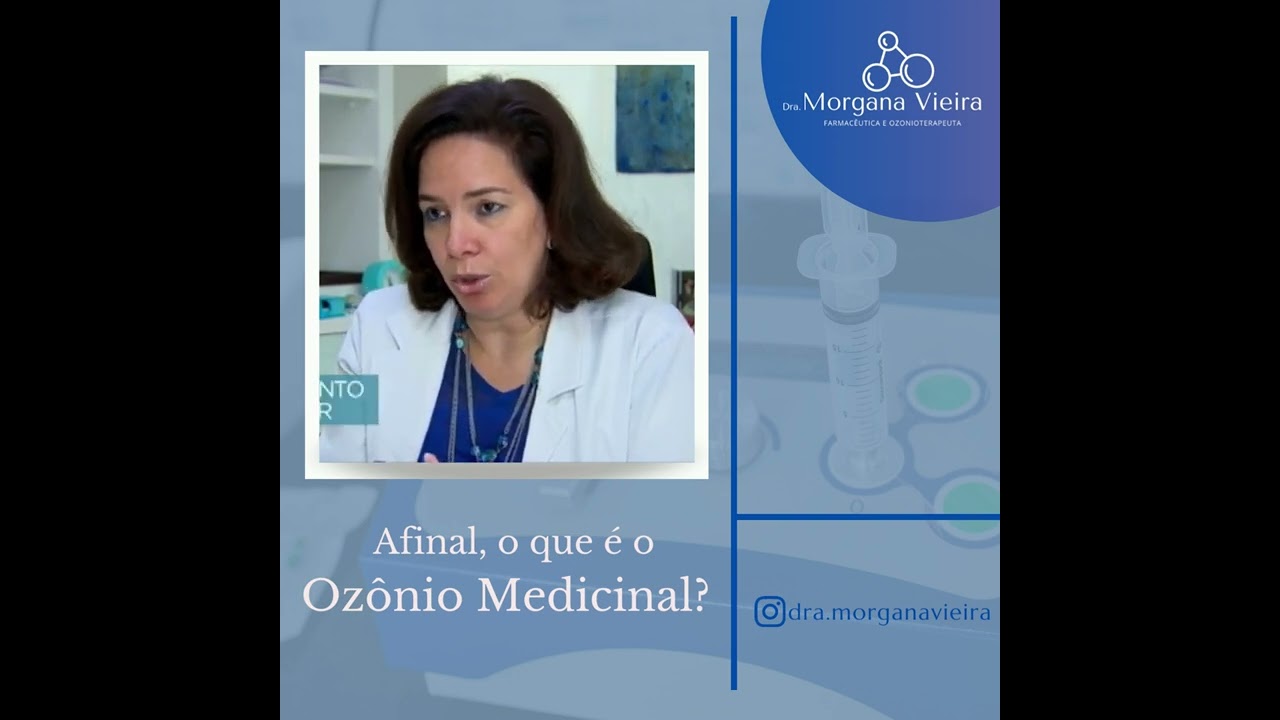 O que é o Ozônio Medicinal?
