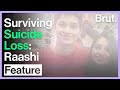 Surviving Suicide Loss: Raashi's Story