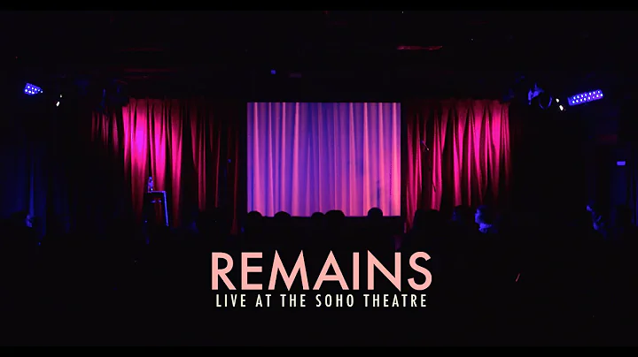 Rhys James: REMAINS (Full Show)