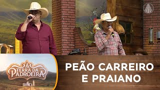 Peão Carreiro e Praiano cantam seus sucessos sertanejos