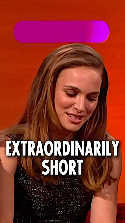Natalie Portman talks about her height