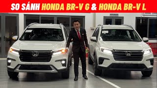 So sánh Honda BR-V G và Honda BR-V L | Nên lắp phụ kiện gì cho Honda BR-V | Mua trả góp Honda BR-V
