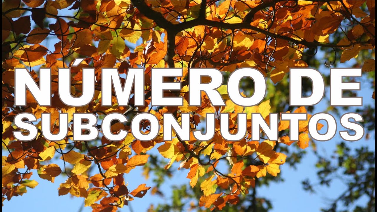 Conjuntos N mero De Subconjuntos YouTube