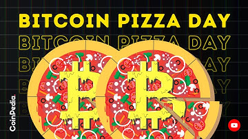 Bitcoin Pizza Day: The Story Behind the First-Ever Bitcoin Purchase || Coinpedia News