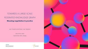 Semantics 2023 Federating knowledge graphs (Jan Voskuil)