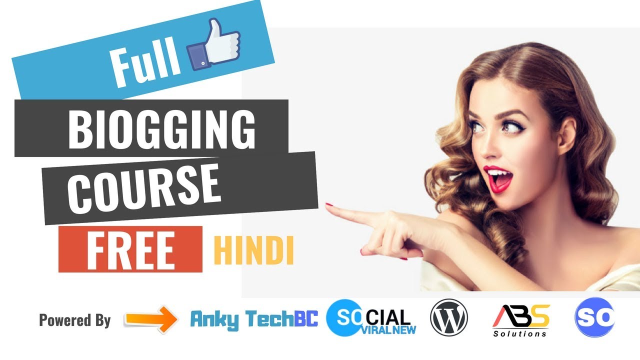 101 The ULTIMATE BLOGGING COURSE FOR FREE ( Hindi)