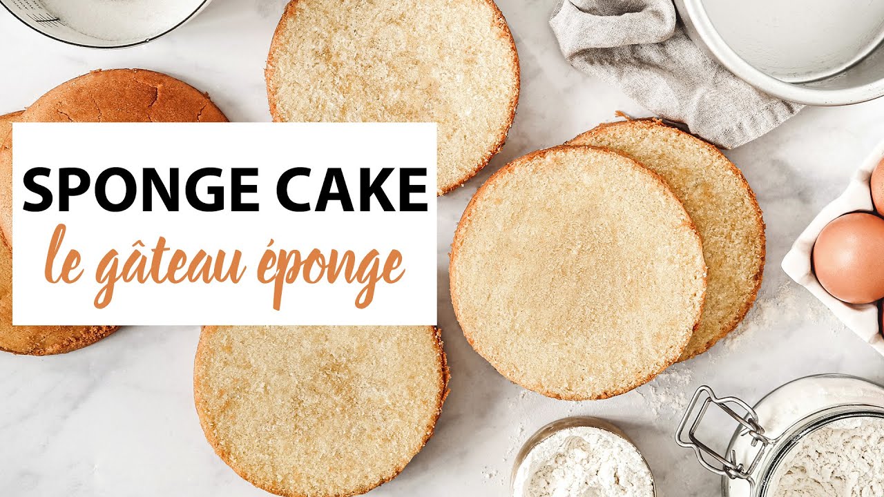 Sponge Cake Recette Du Gateau Eponge Sweetly Cakes Genoise Pour Layer Cake