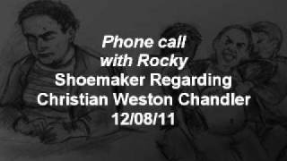 Rocky Shoemaker Phone Call Regarding Chris Chandlers Health *NEW