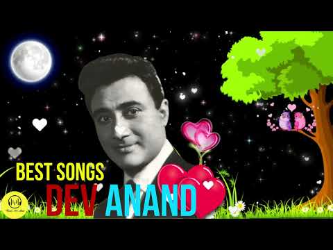 BEST OF DEV ANAND | BEST ROMANTIC SONGS OF DEVANAND | EVERGREEN SONG OF DEV ANAND || VOL - 2 ||