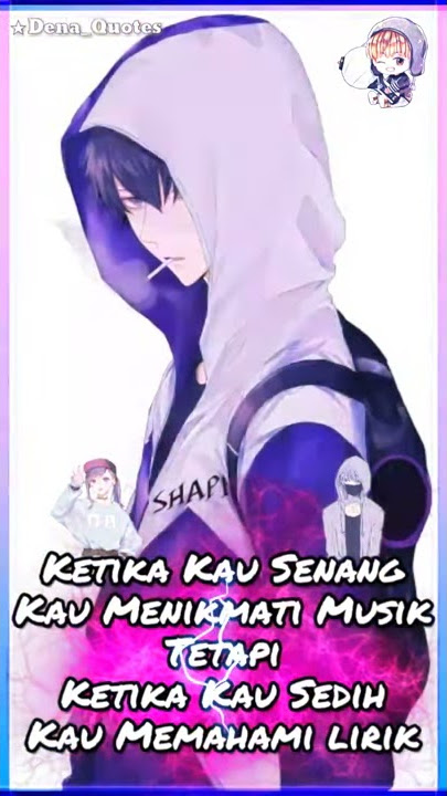 Berbagai Jenis Pendengar Lagu - Story WA Anime