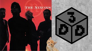 The Daily Dose : The Nixons - Baton Rouge