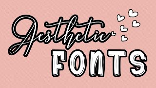 Best Aesthetic Fonts That You Can Use for Editing Your Photos and Videos screenshot 5