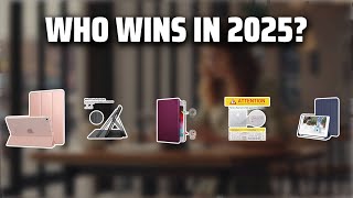 The Top 5 Best Mini iPad 5th Gen Case in 2025 - Must Watch Before Buying!