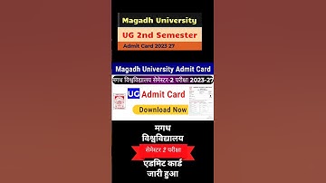 Magadh University UG 2nd Semester Admit Card Session 2023 27  जारी हुआ #magadhuniversity #ug #exam