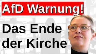 Der tiefe Fall der Kirche! Alice Weidel hat die Kirche davor gewarnt!