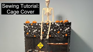 Sewing Tutorial: Cage Cover by Ferret Tails 435 views 5 months ago 17 minutes