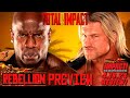 Tna impact wrestling 41824 review rebellion preview news  more  tni