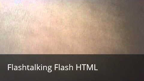 Flashtalking Flash HTML