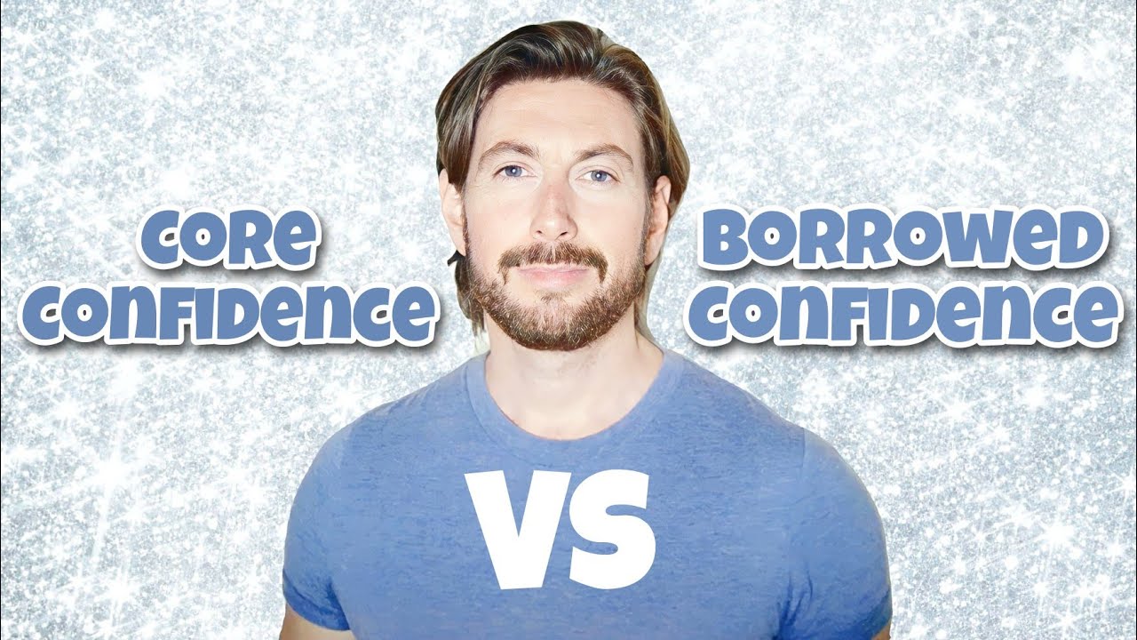 Real confidence vs Fake confidence - YouTube