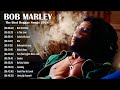 Bob Marley Greatest Hits ~ Reggae Music ~ Top 10 Hits of All Time 2024