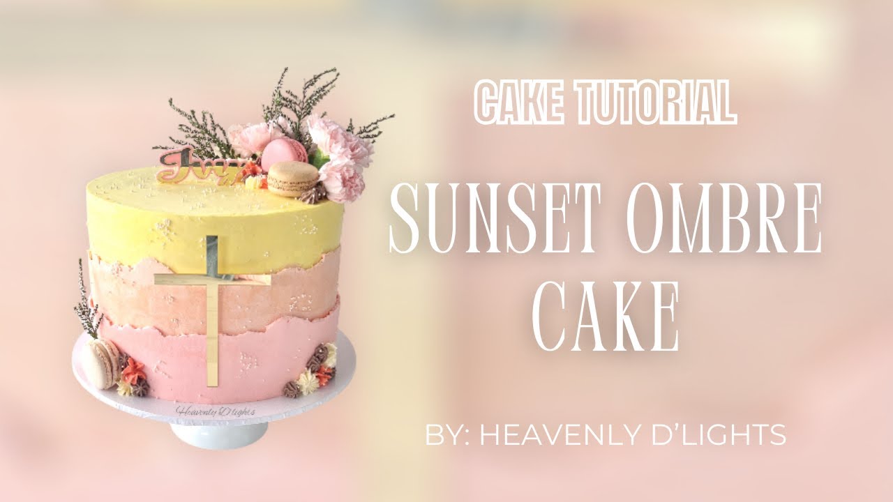 How to Make a Sunset Ombre Buttercream CakeㅣCommunion & Confirmation Cake Idea