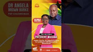 PNP Welcomes President Mahama, Seeks Clarity on Jamaica’s Role in Landmark UN Reparation Resolution