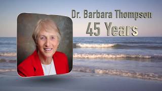 Dr. Barbara Thompson 45 Years of Service