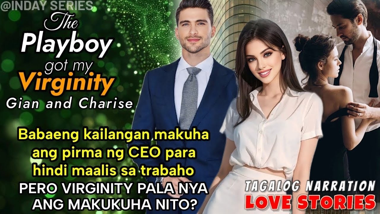 BABAENG KAILANGAN MAKUHA ANG PIRMA NG CEO PERO BAKIT ANG VIRGINITY NYA ANG NAKUHA NITO