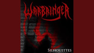 Silhouettes - Warbringer