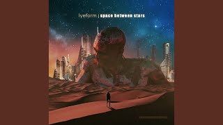Waking Life - Lyeform