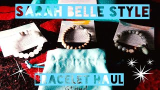 Sarah Belle Style Crystal/Gemstone Bracelets Haul (unboxing)