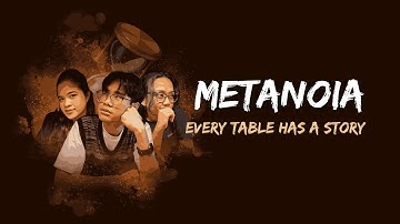 Metanoia: Every Table Has a Story - Campaign