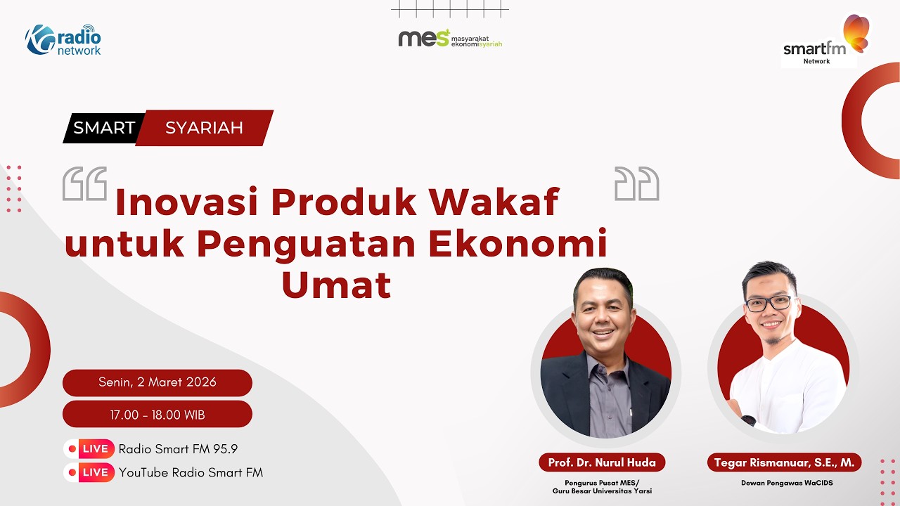 Inovasi Produk Wakaf untuk Penguatan Ekonomi Umat | Smart Syariah