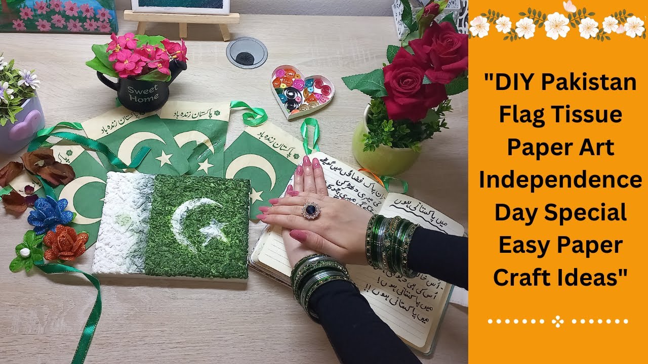 "DIY Pakistan Flag Tissue Paper Art | Independence Day Special | Easy Paper Craft Ideas"