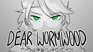 Dear Wormwood Ninjago Animatic