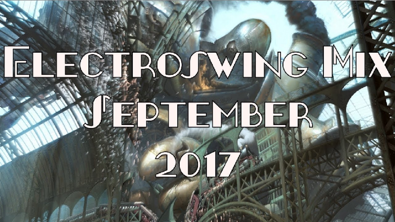 Electroswing Mix September 2017