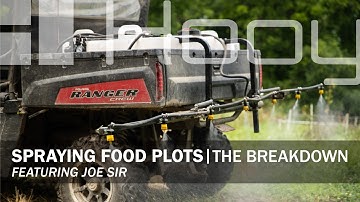 May Food Plot Spraying | The Breakdown | Season 1, Episode 1