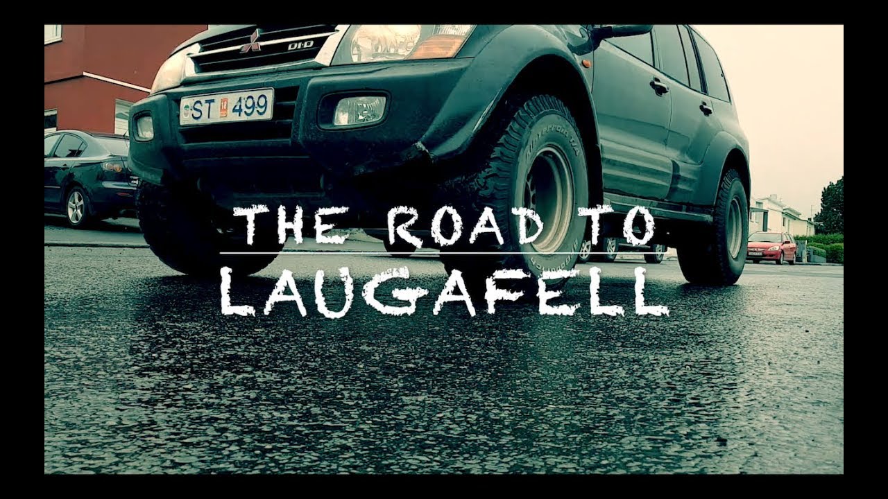 The Road to Laugafell — Laugafell — video poster