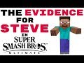 The EVIDENCE For MINECRAFT STEVE In Super Smash Bros. Ultimate! (DLC)