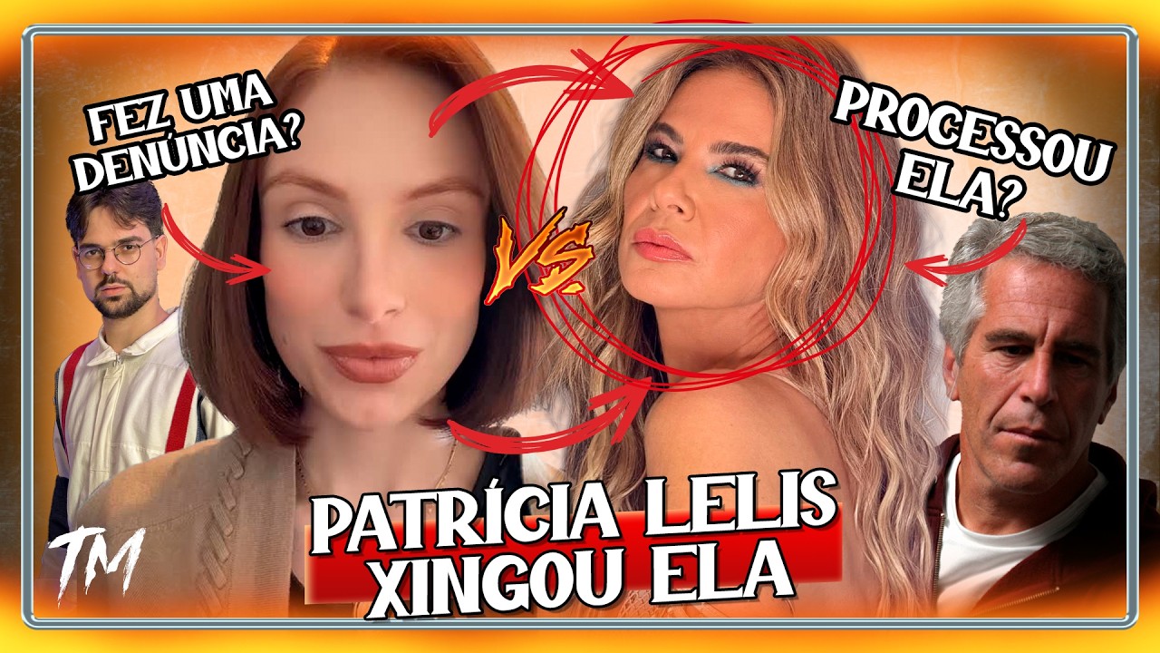 🚨PATRÍCIA LELIS DETONA LUCIANA GIMENEZ E EXPÕE SUPOSTAS MENTIRAS DO CASO EPSTEIN |FOFOCA AOS MONTES