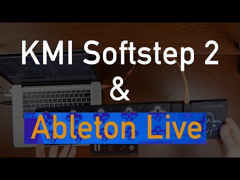 KMI Softstep 2 and Ableton Live Demo