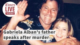 Heartbreaking moment Alban’s father speaks of losing daughter:  ‘It tears me apart, I’m her daddy’