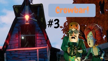 Hello Neighbor 2 DOOR CODE/ CROWBAR! #3