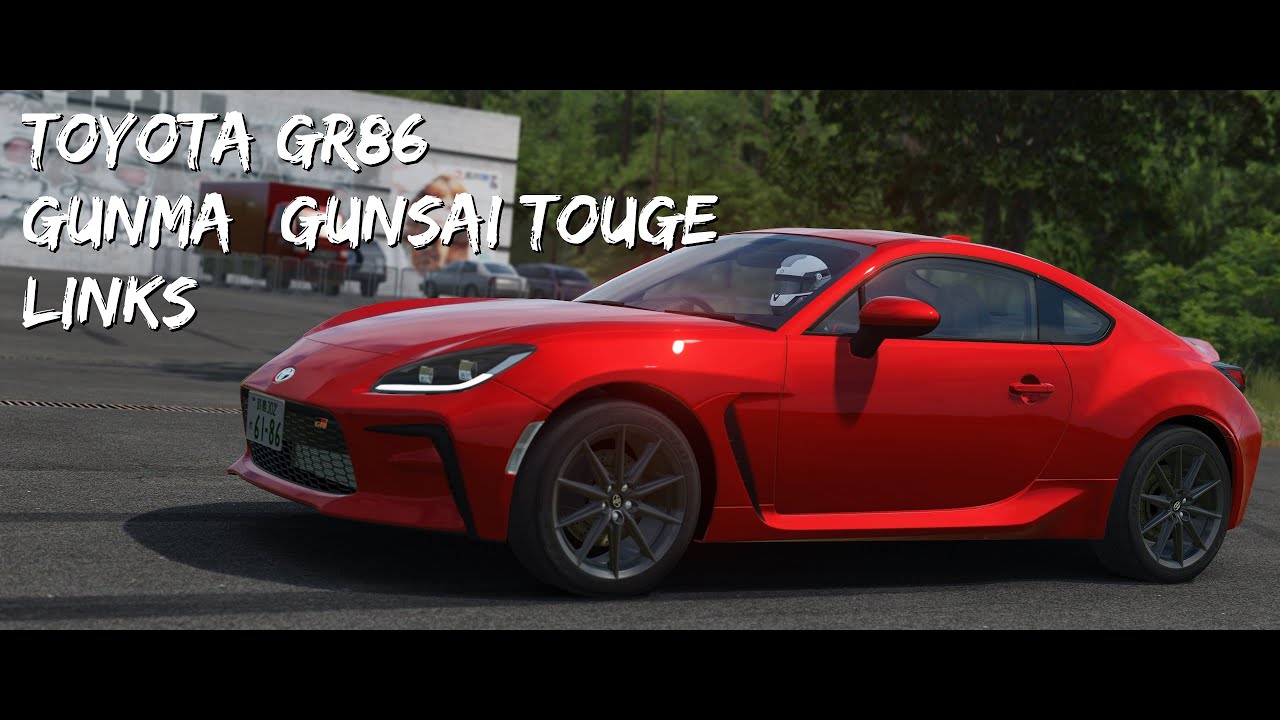 Assetto Corsa Toyota Gr Gunma Gunsai Touge Links Youtube