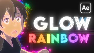 RAINBOW GLOW Effect for BETTER AMVs | AE Beginner Tutorial