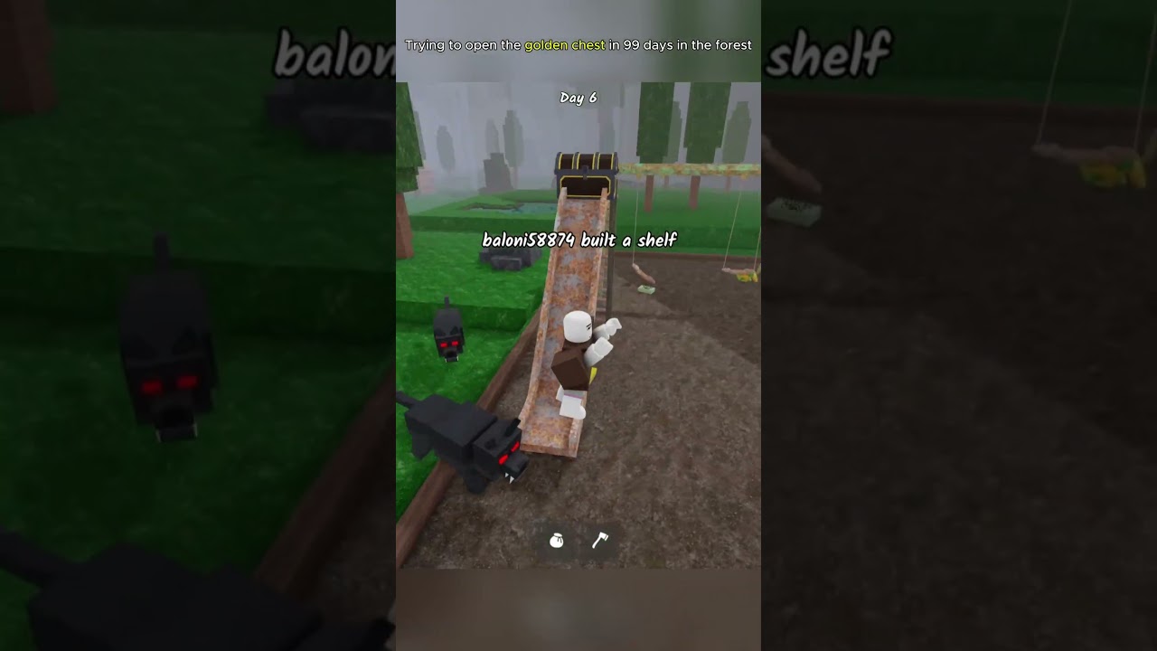 I really found the golden chest in 99 days in the forest 