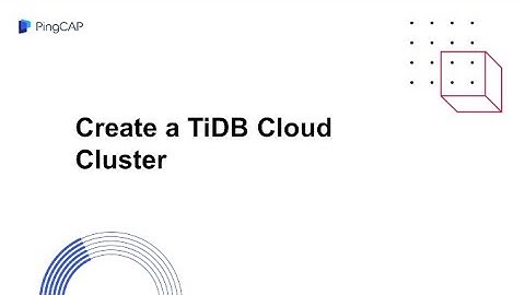 TiDB Cloud -Create a TiDB Cloud Cluster