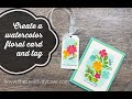 How to Stamp a Floral Watercolor Card with me!