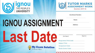 IGNOU JULY 2021 - JAN 2022 SESSION INFORMATION ABOUT YOUR ASSIGNMENT DATE AND EXAM  || IGNOU 2022