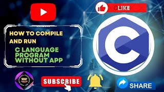 How to compile and run c program without application | C program run kaise kare | screenshot 5